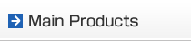 Main Products